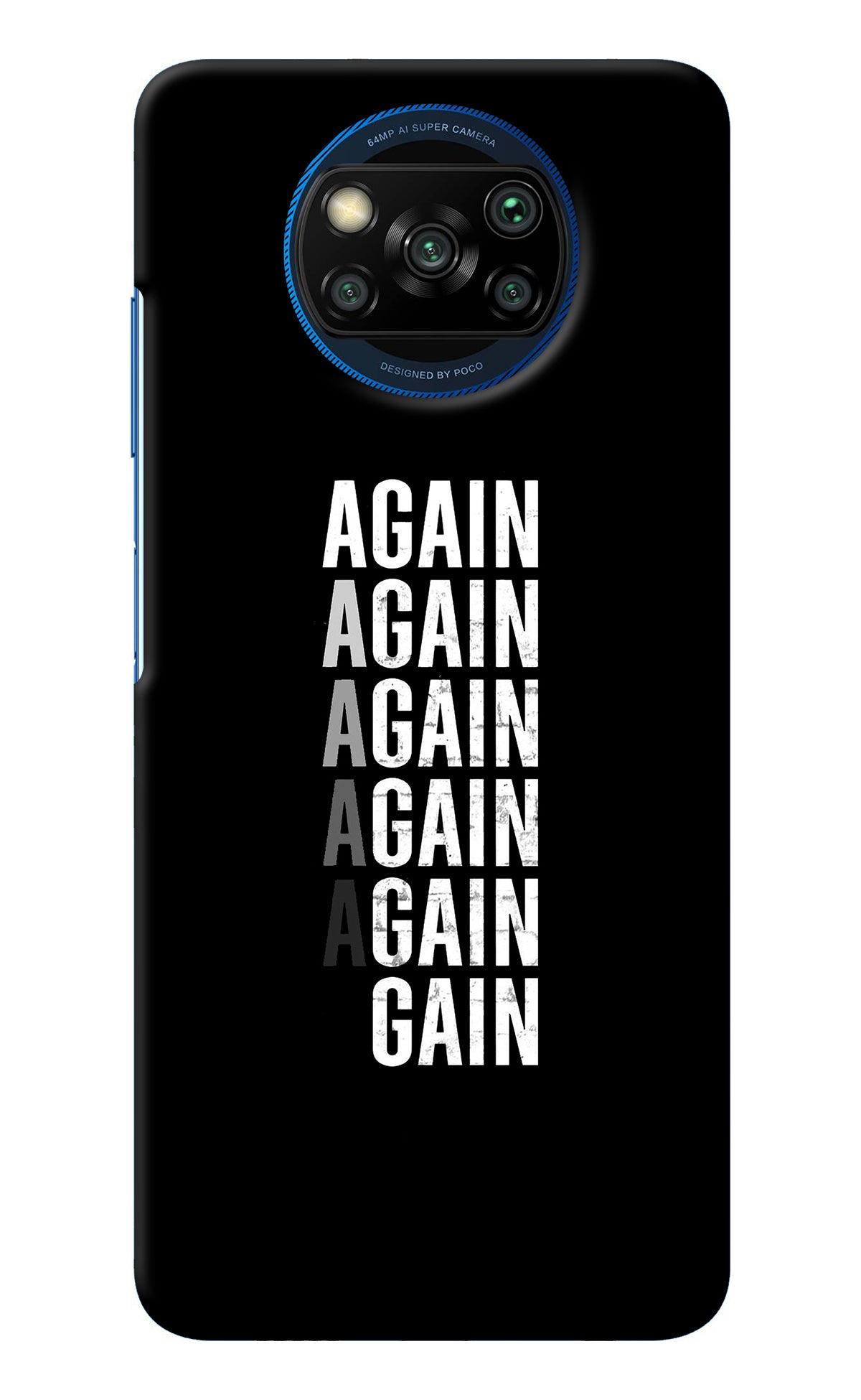 Again Again Gain Poco X3/X3 Pro Back Cover