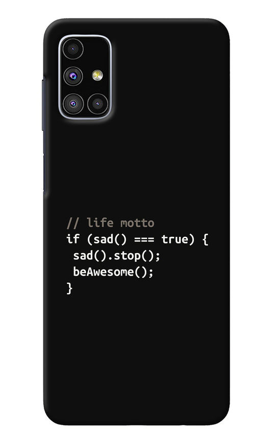 Life Motto Code Samsung M51 Back Cover