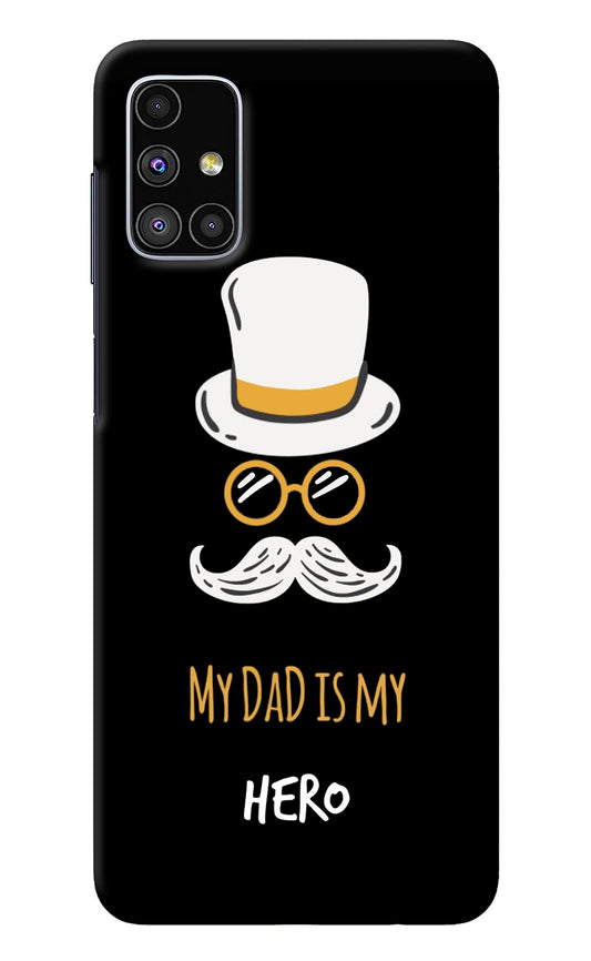 My Dad Is My Hero Samsung M51 Back Cover