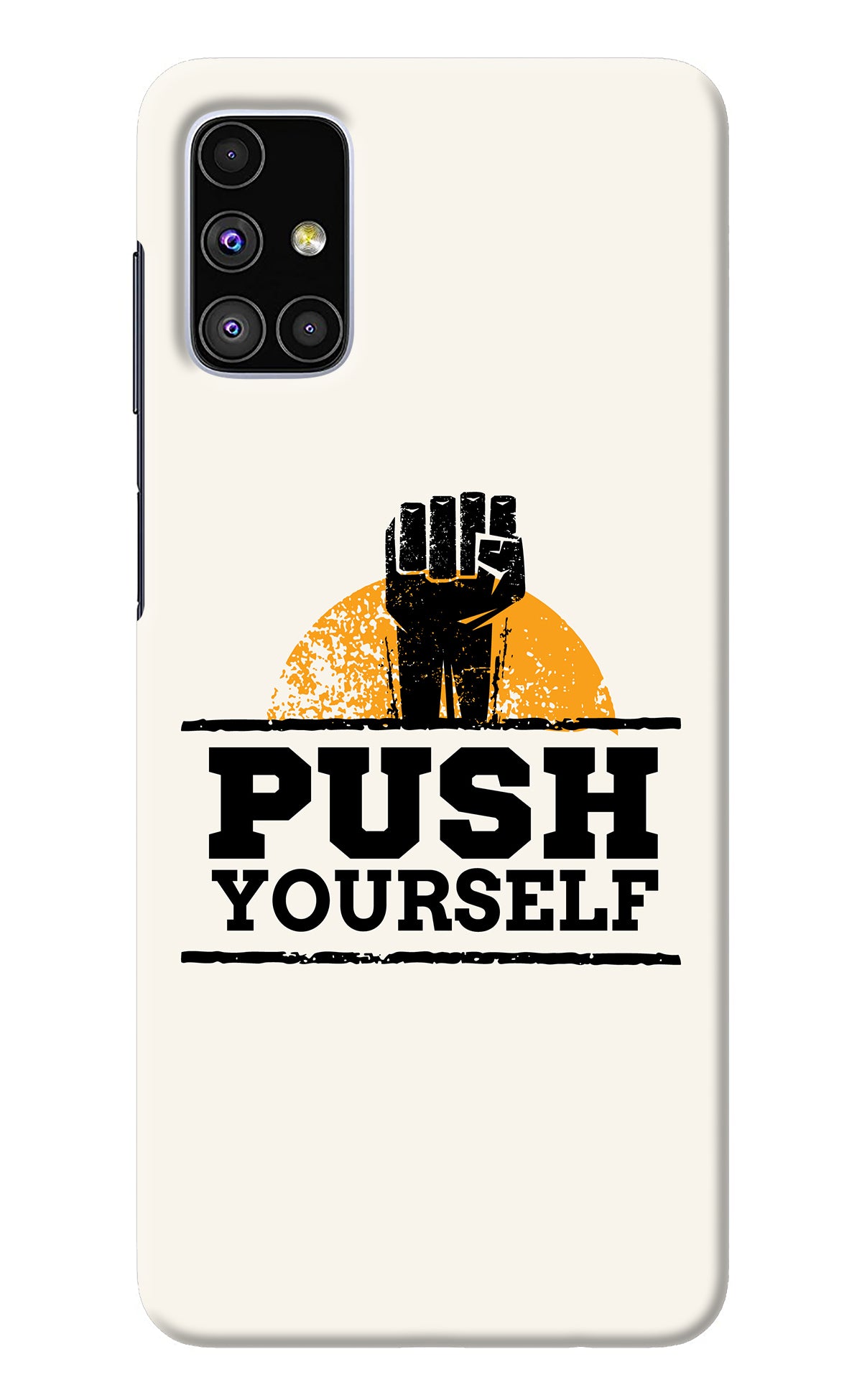 Push Yourself Samsung M51 Back Cover