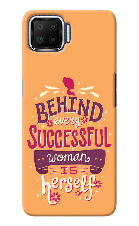 Behind Every Successful Woman There Is Herself Oppo F17 Back Cover