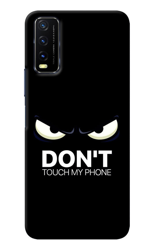 Don'T Touch My Phone Vivo Y20/Y20i Back Cover