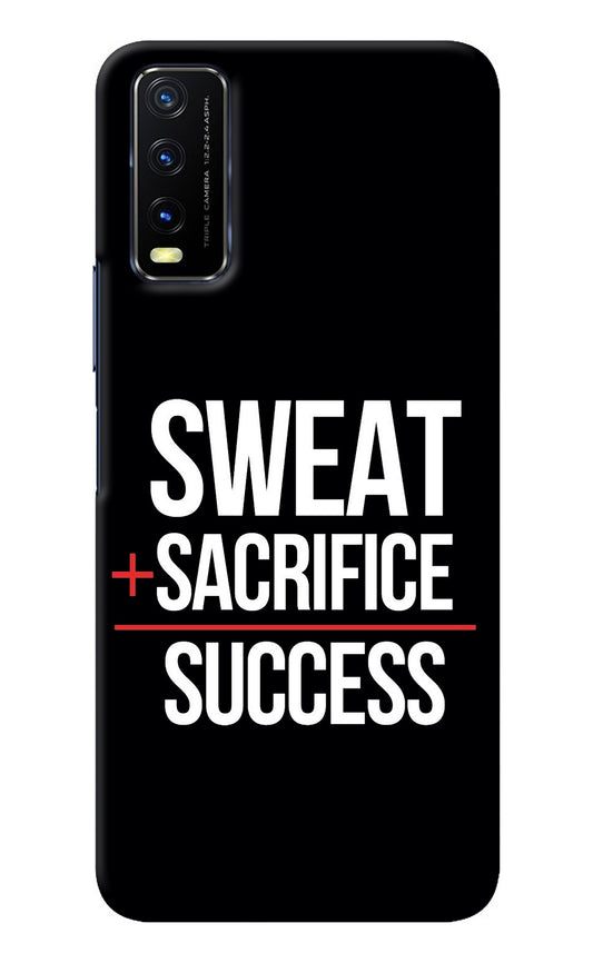 Sweat Sacrifice Success Vivo Y20/Y20i Back Cover