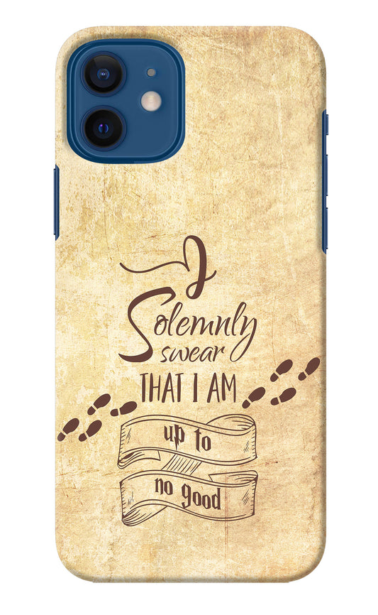 I Solemnly swear that i up to no good iPhone 12 Back Cover
