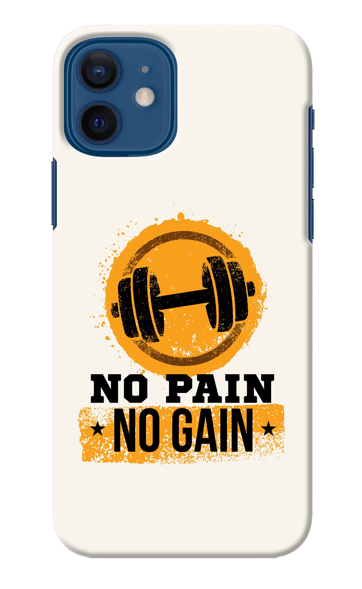No Pain No Gain iPhone 12 Back Cover