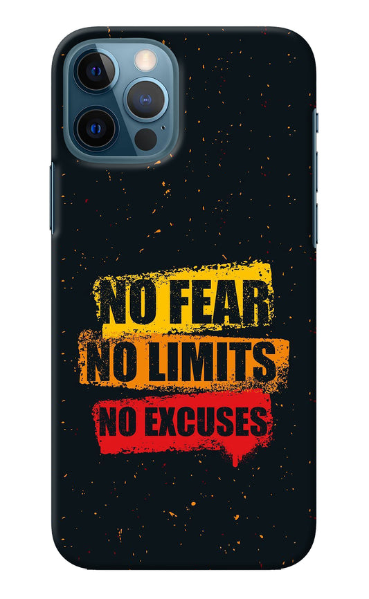No Fear No Limits No Excuse iPhone 12 Pro Back Cover