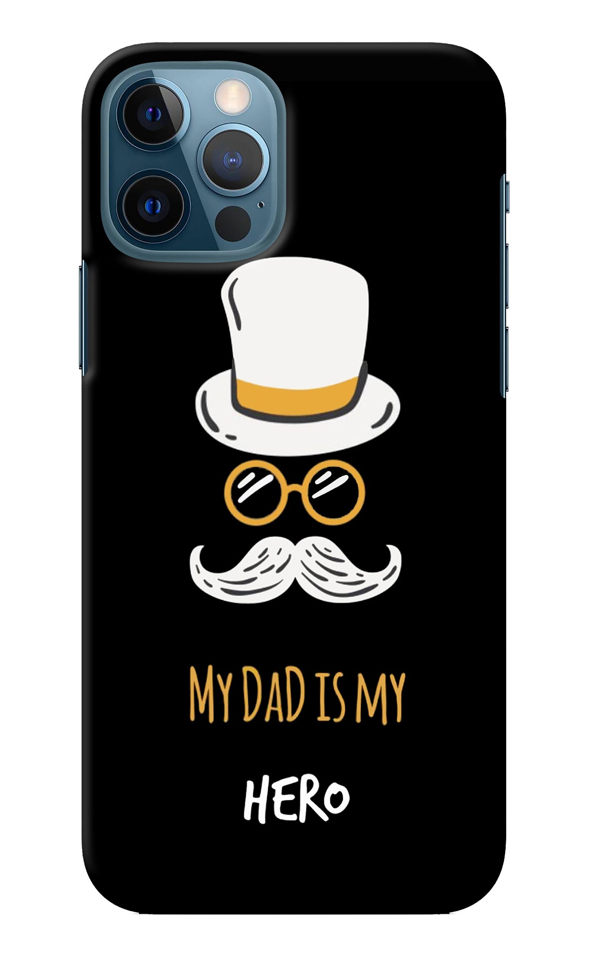 My Dad Is My Hero iPhone 12 Pro Back Cover