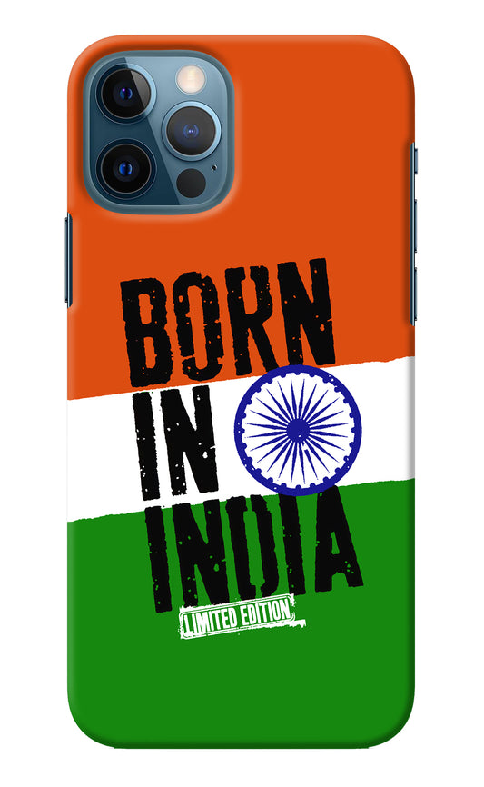 Born in India iPhone 12 Pro Back Cover