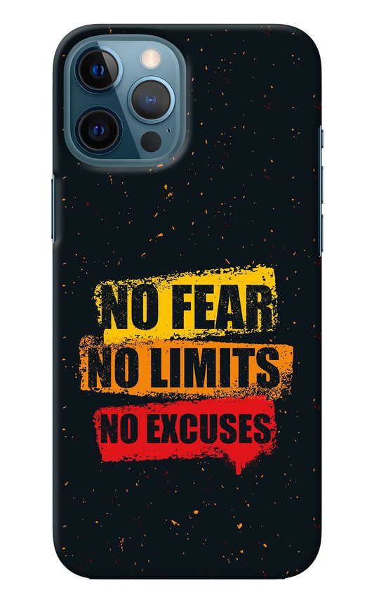 No Fear No Limits No Excuse iPhone 12 Pro Max Back Cover