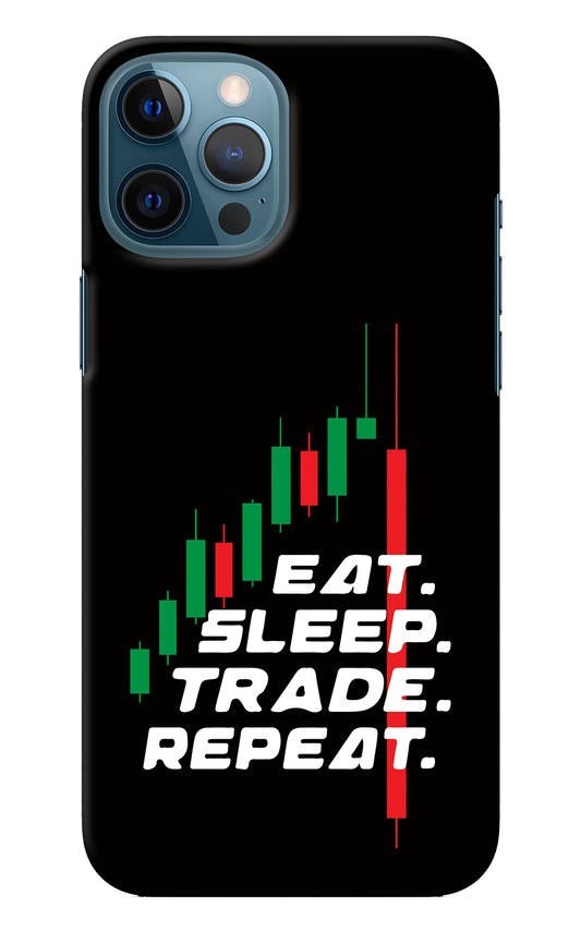 Eat Sleep Trade Repeat iPhone 12 Pro Max Back Cover