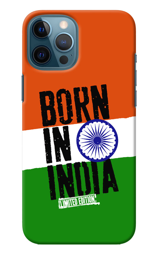 Born in India iPhone 12 Pro Max Back Cover