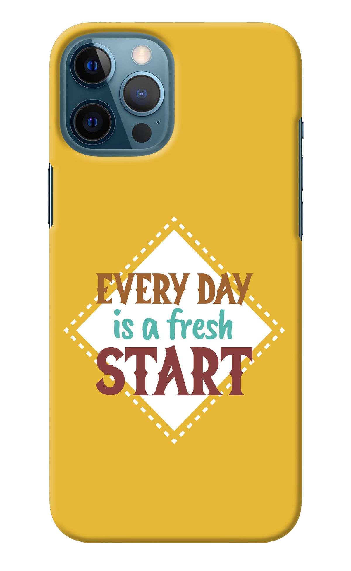 Every day is a Fresh Start iPhone 12 Pro Max Back Cover