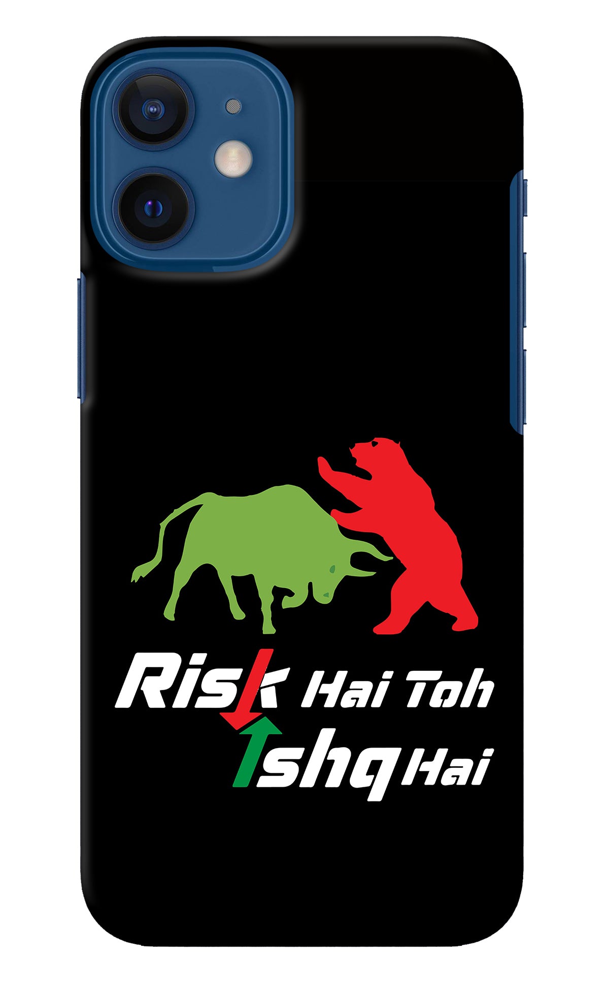 Risk Hai Toh Ishq Hai iPhone 12 Mini Back Cover