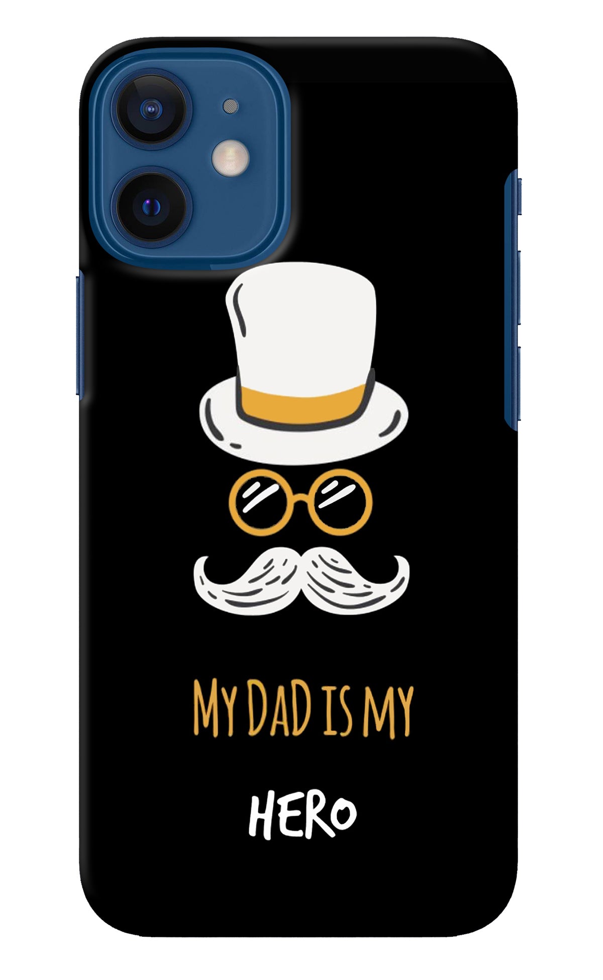 My Dad Is My Hero iPhone 12 Mini Back Cover