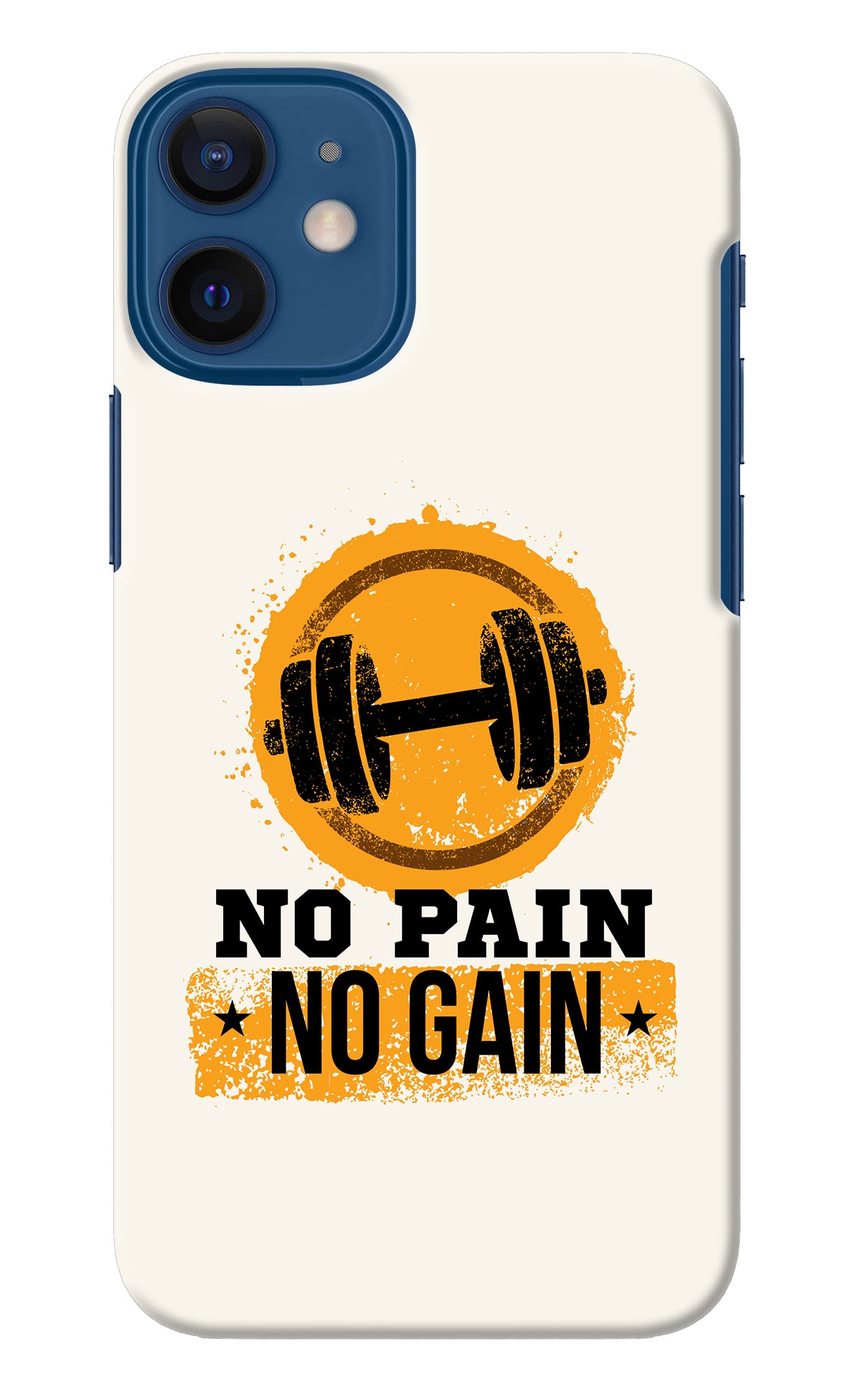 No Pain No Gain iPhone 12 Mini Back Cover