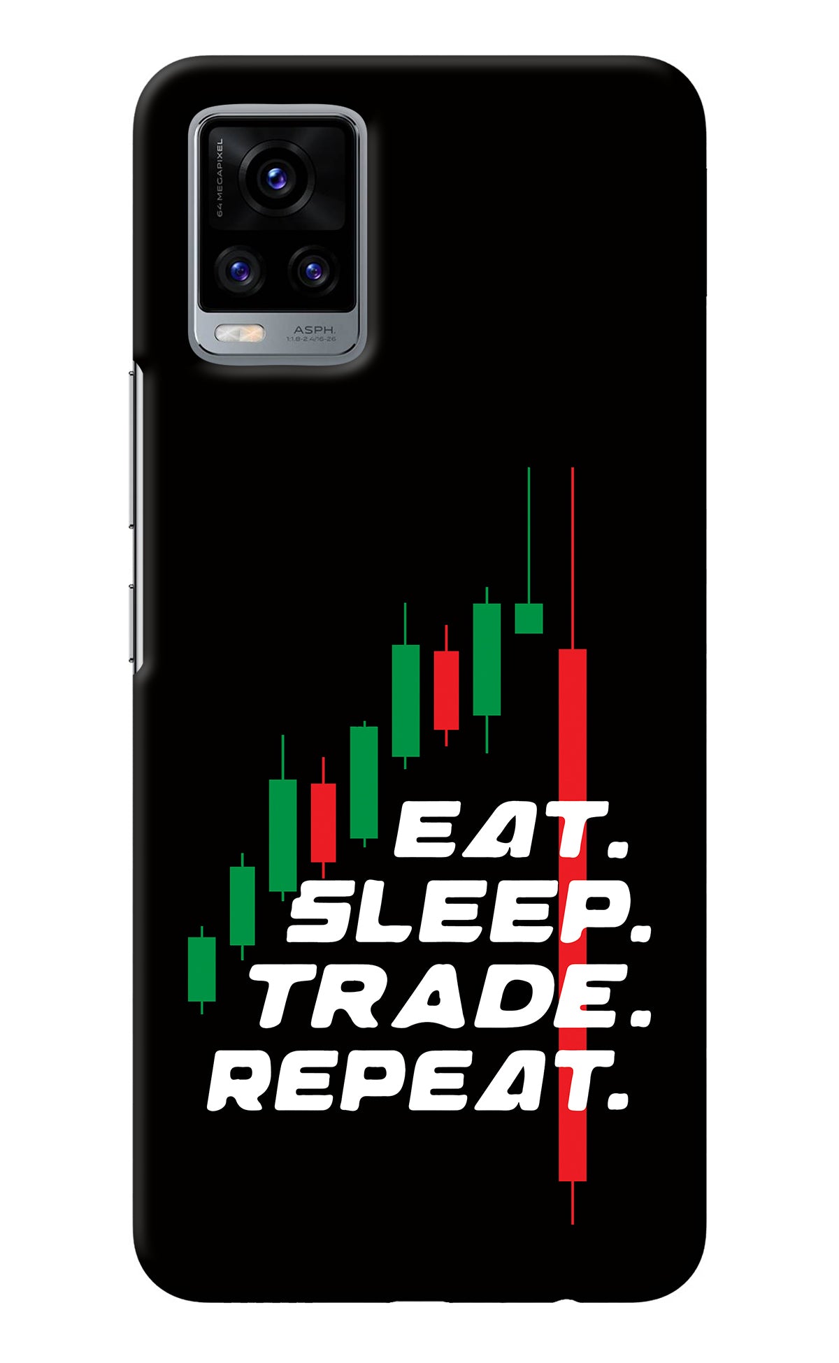 Eat Sleep Trade Repeat Vivo V20 Back Cover