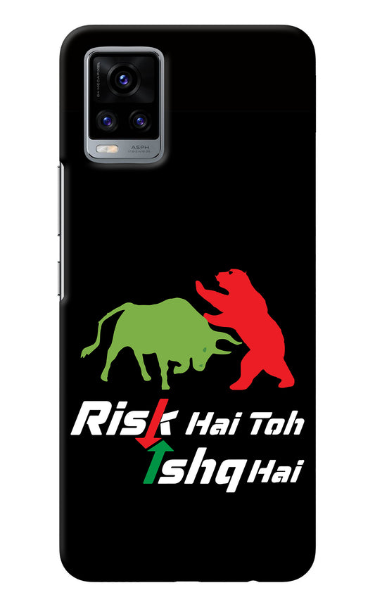 Risk Hai Toh Ishq Hai Vivo V20 Back Cover