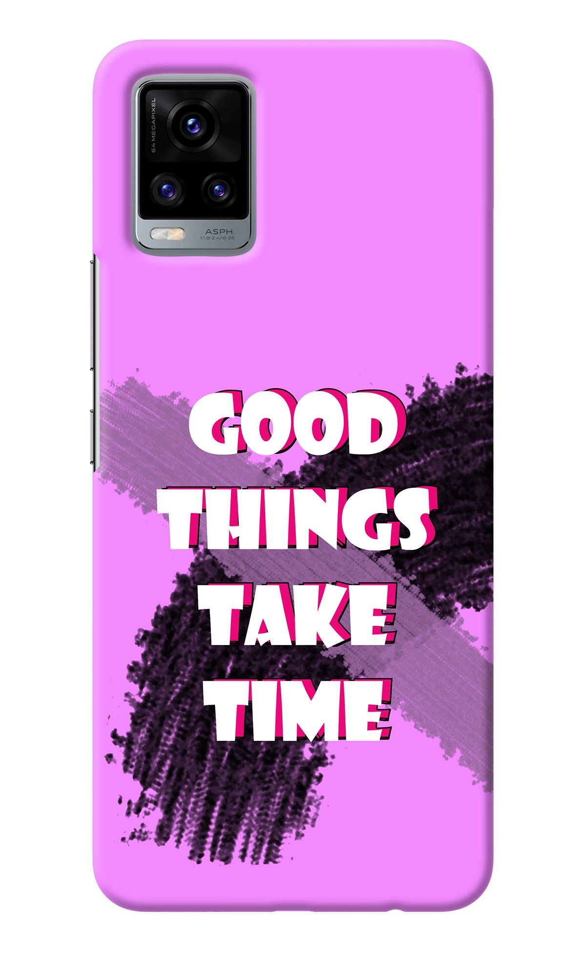 Good Things Take Time Vivo V20 Back Cover