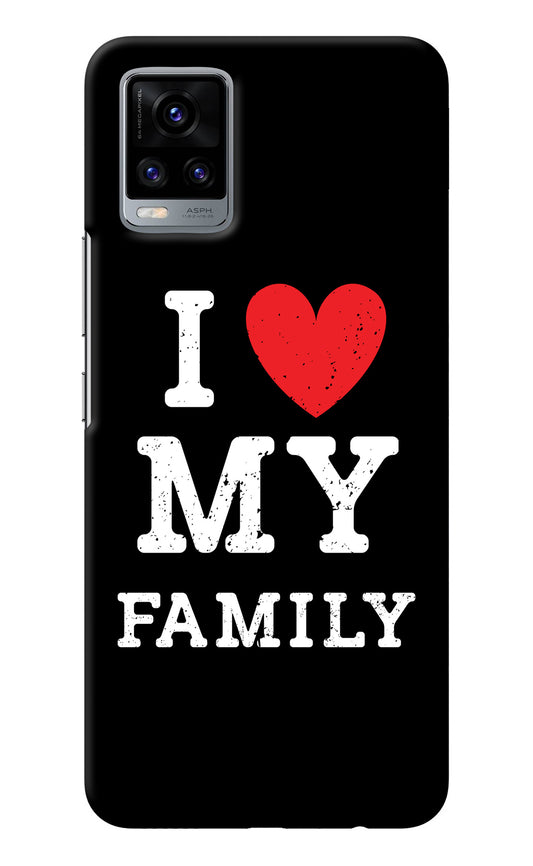 I Love My Family Vivo V20 Back Cover