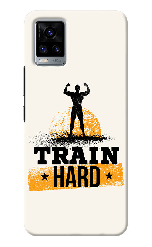 Train Hard Vivo V20 Back Cover