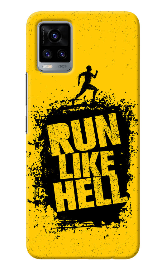 Run Like Hell Vivo V20 Back Cover