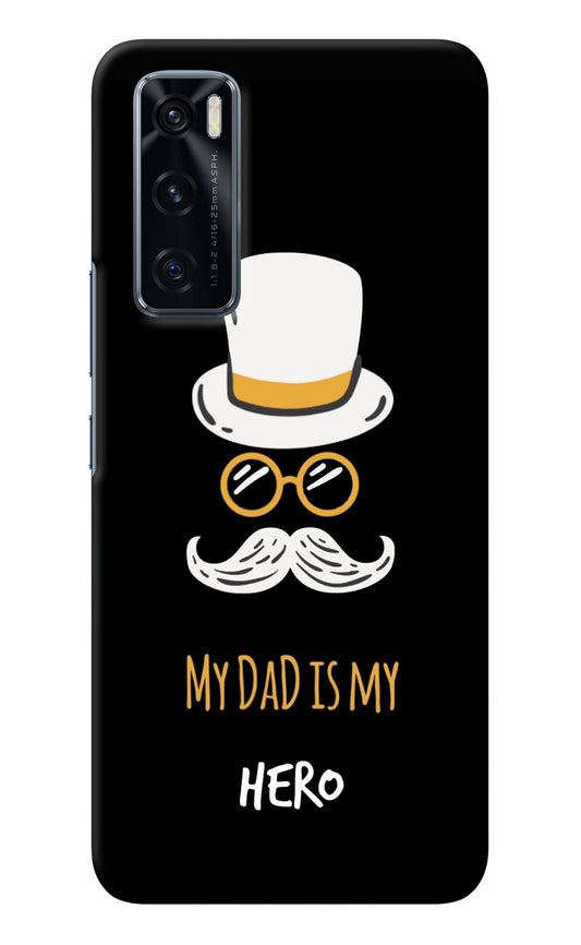 My Dad Is My Hero Vivo V20 SE Back Cover