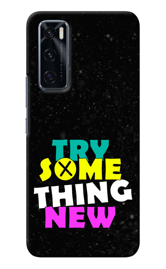 Try Something New Vivo V20 SE Back Cover