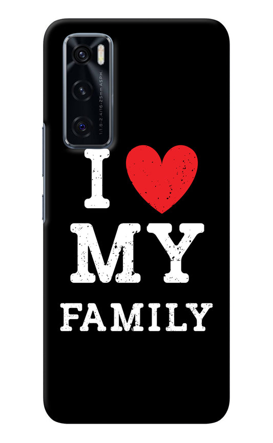 I Love My Family Vivo V20 SE Back Cover