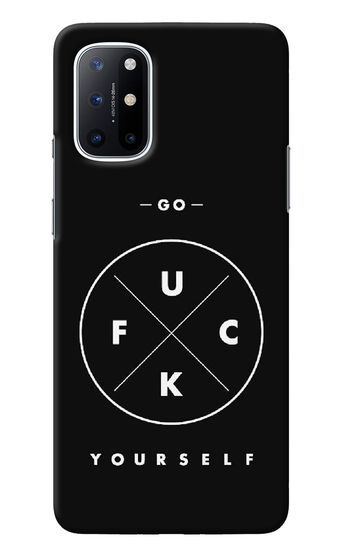 Go Fuck Yourself Oneplus 8T Back Cover