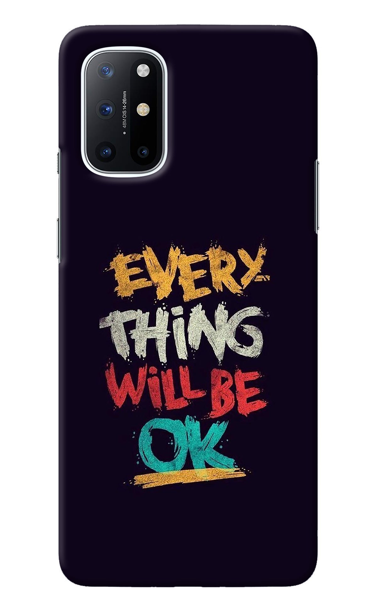 Everything Will Be Ok Oneplus 8T Back Cover