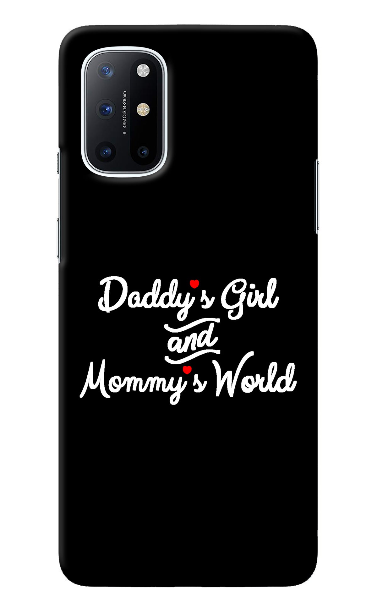 Daddy's Girl and Mommy's World Oneplus 8T Back Cover