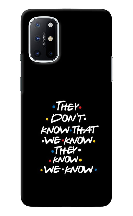 FRIENDS Dialogue Oneplus 8T Back Cover