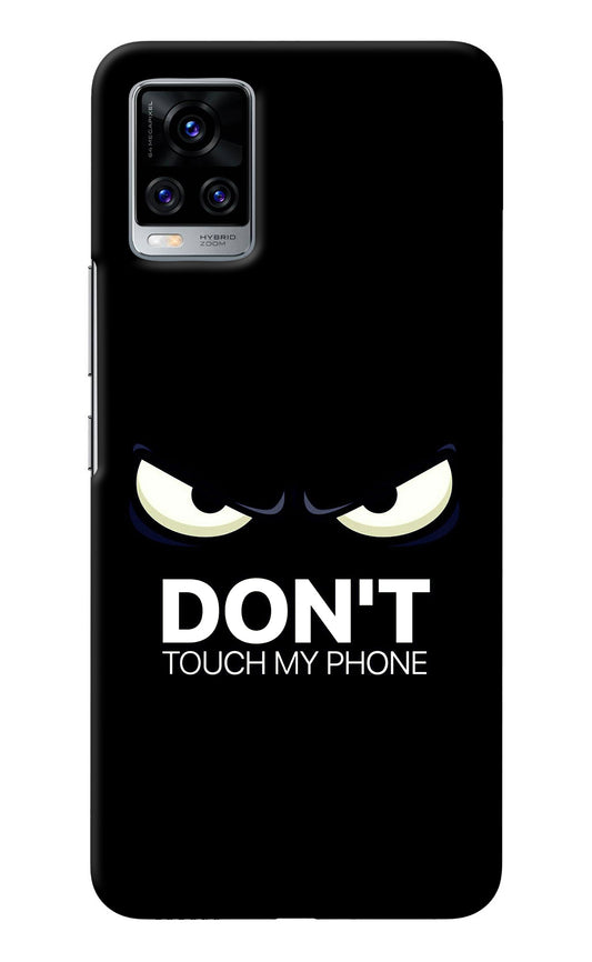 Don'T Touch My Phone Vivo V20 Pro Back Cover