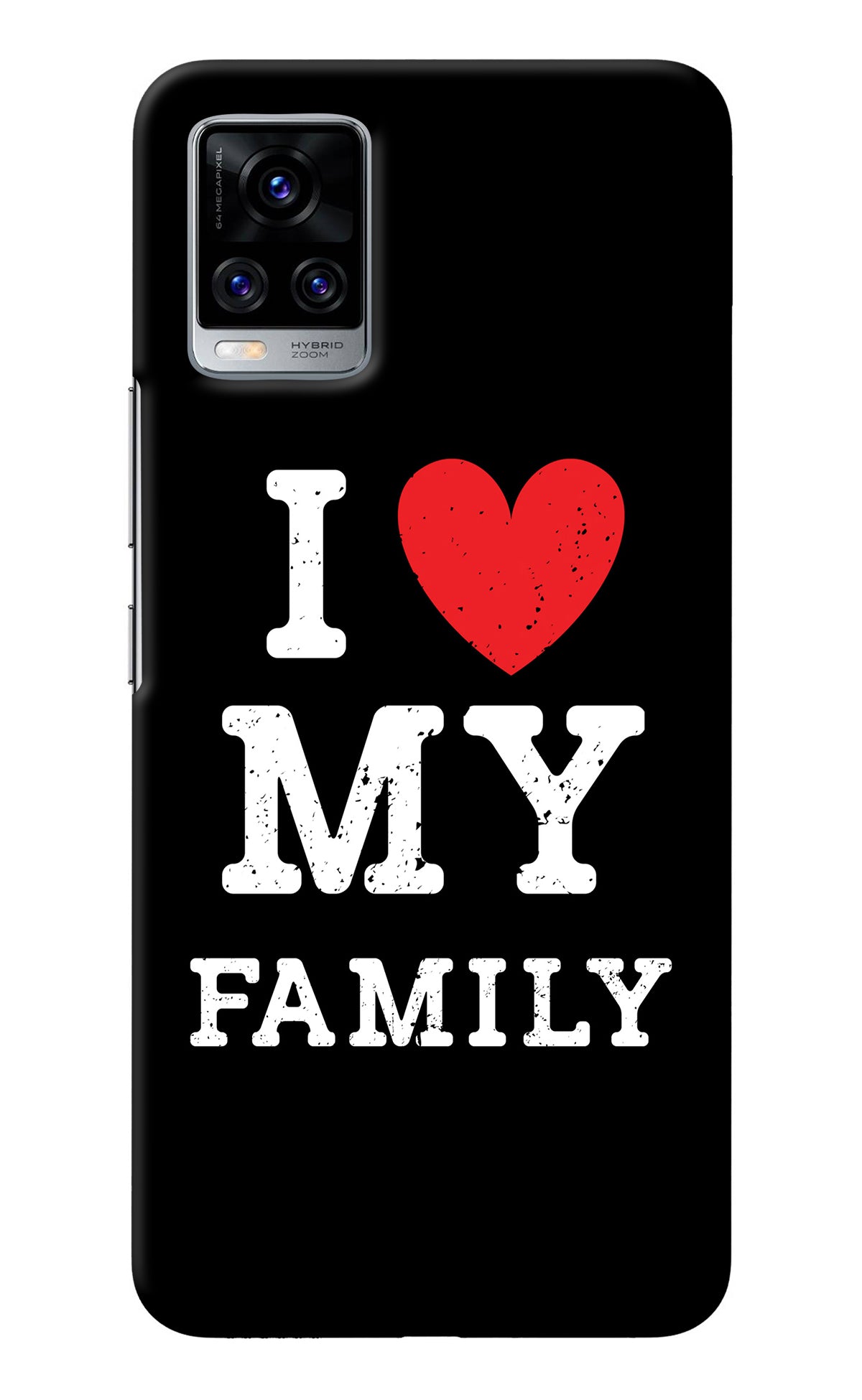 I Love My Family Vivo V20 Pro Back Cover