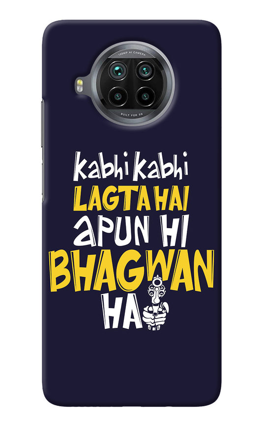 Kabhi Kabhi Lagta Hai Apun Hi Bhagwan Hai Mi 10i Back Cover