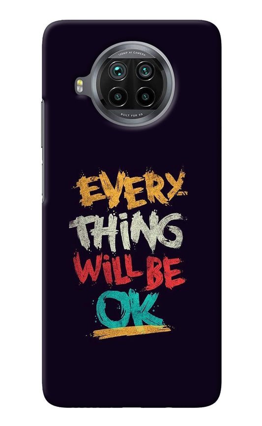 Everything Will Be Ok Mi 10i Back Cover