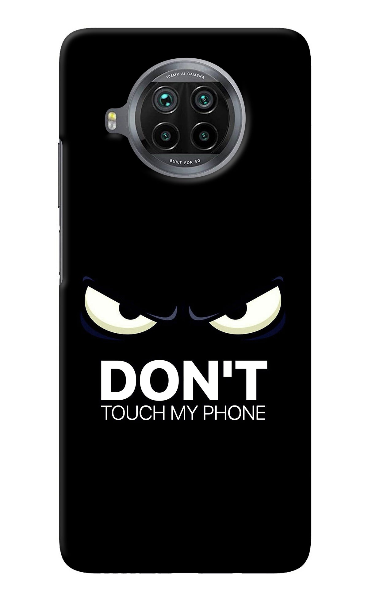 Don'T Touch My Phone Mi 10i Back Cover