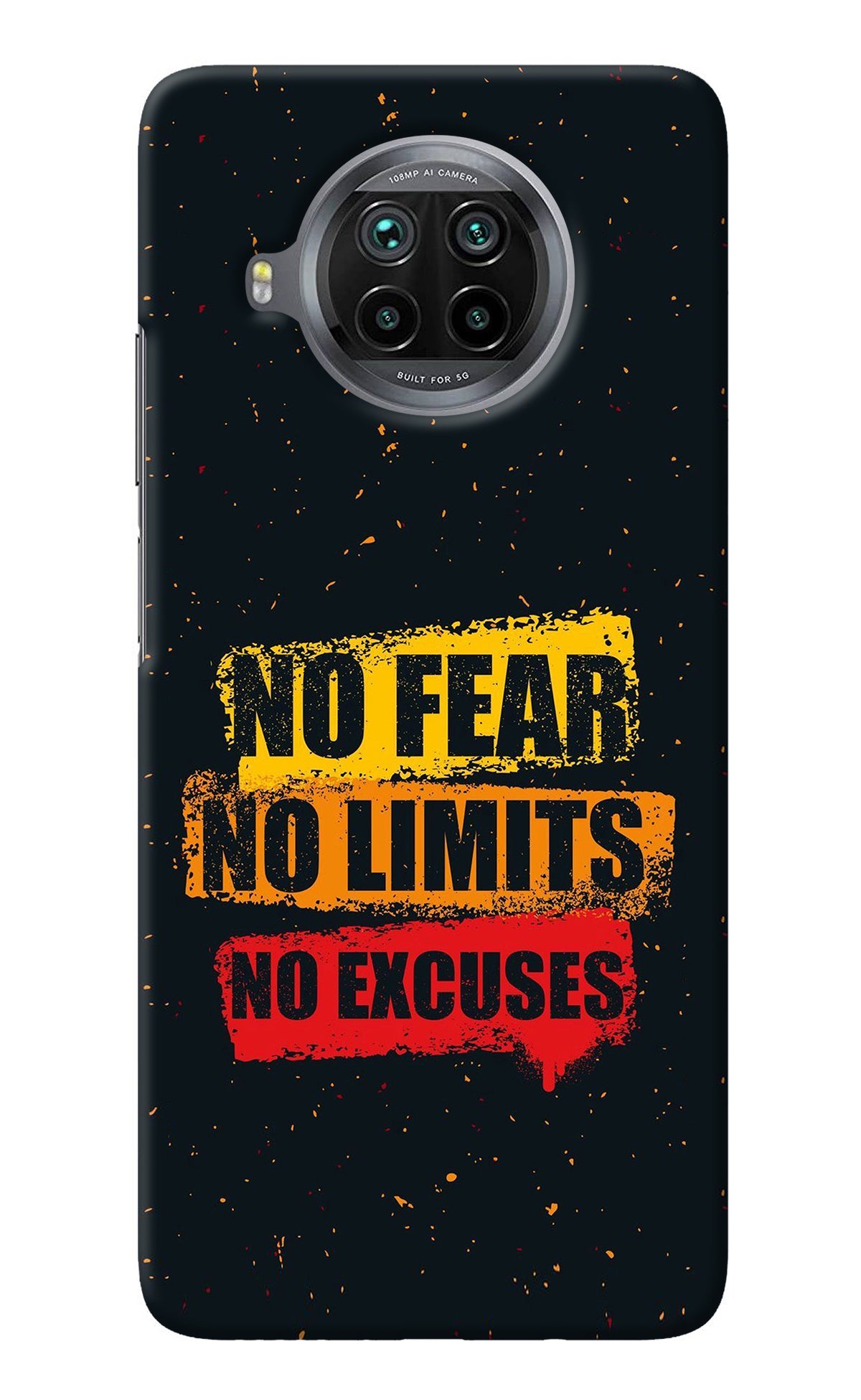 No Fear No Limits No Excuse Mi 10i Back Cover