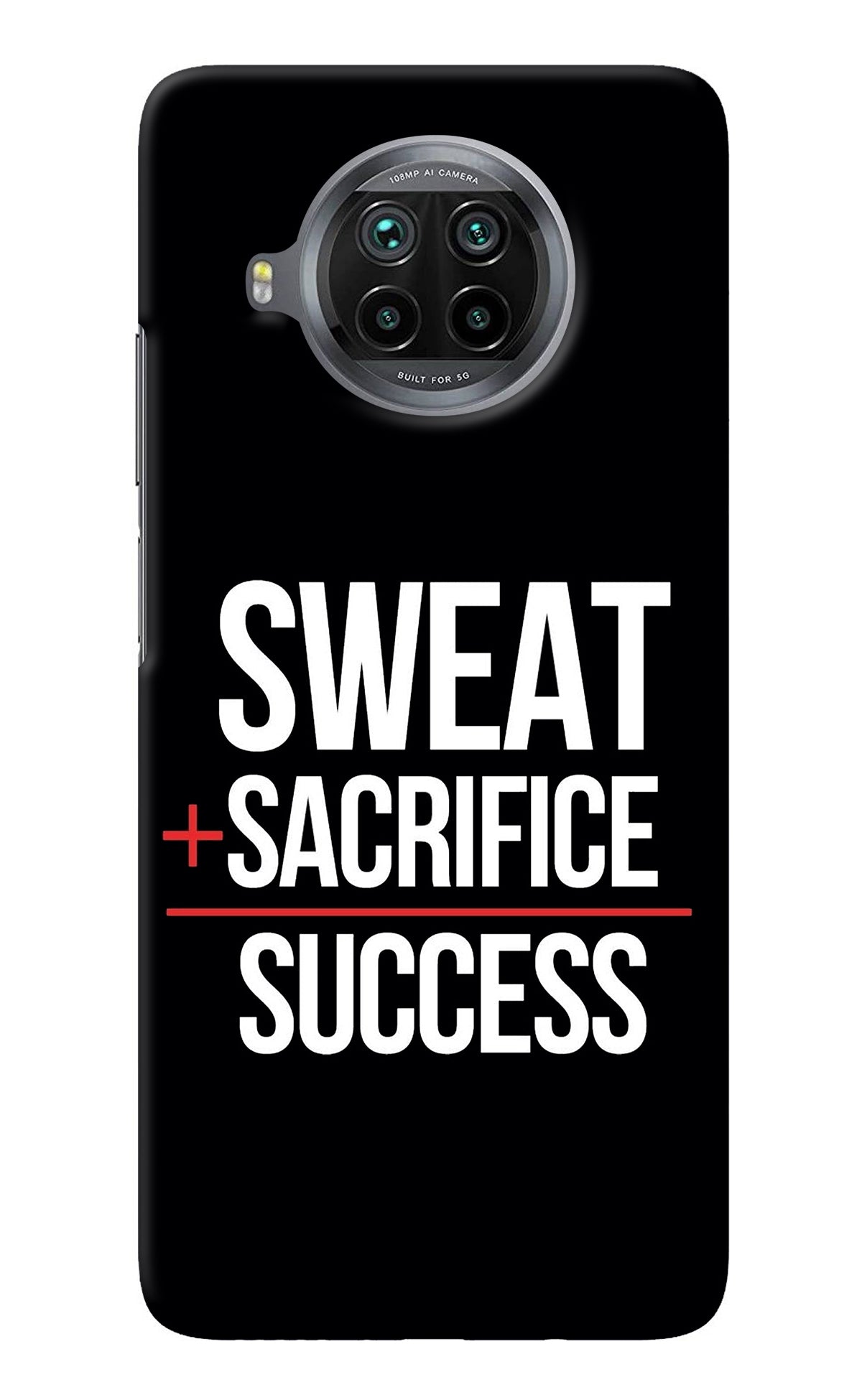 Sweat Sacrifice Success Mi 10i Back Cover