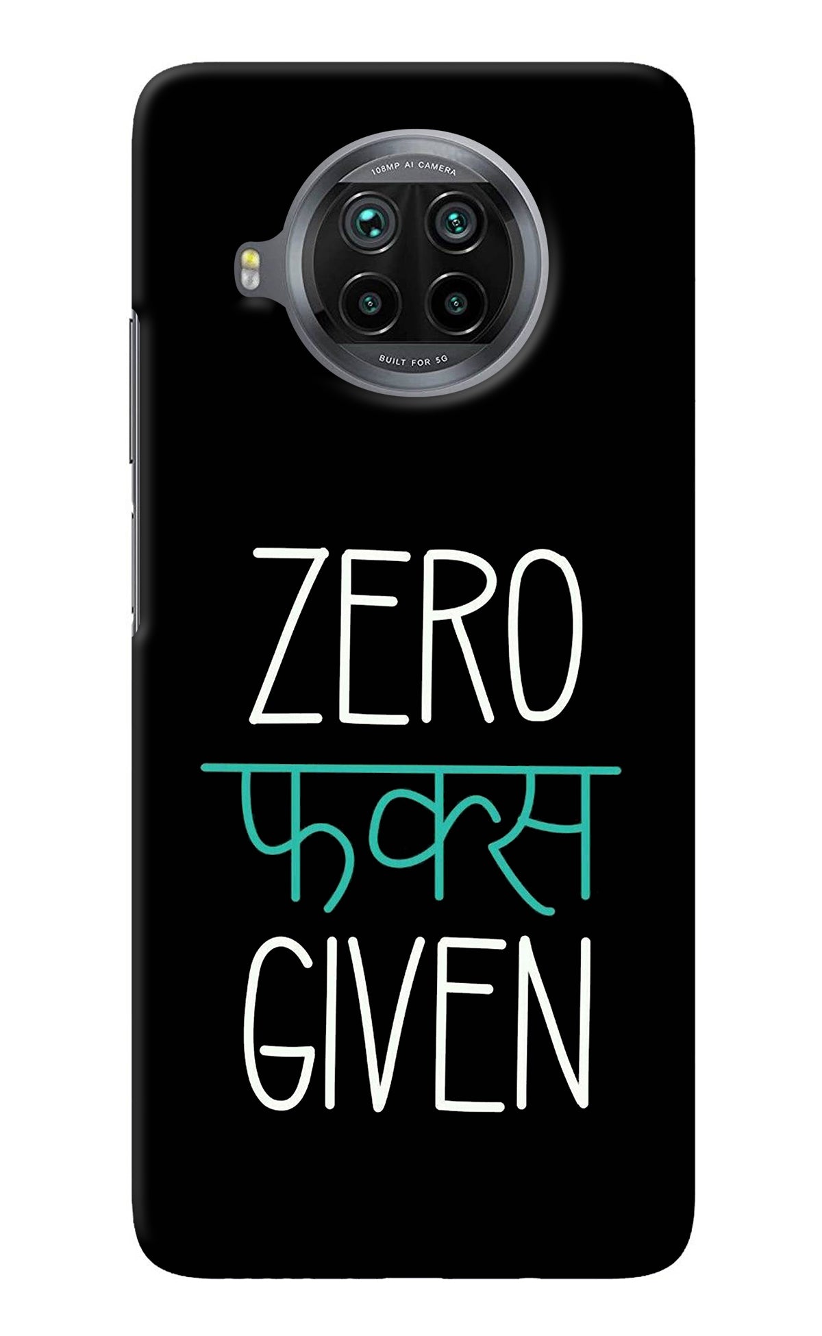 Zero Fucks Given Mi 10i Back Cover