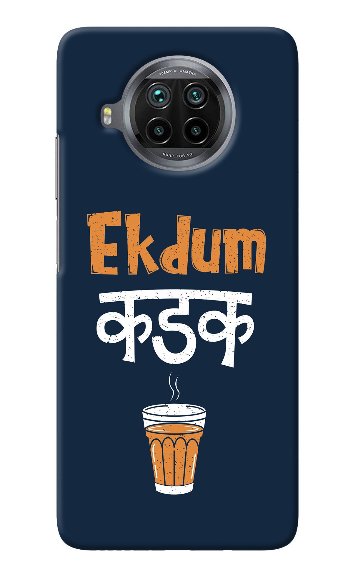 Ekdum Kadak Chai Mi 10i Back Cover