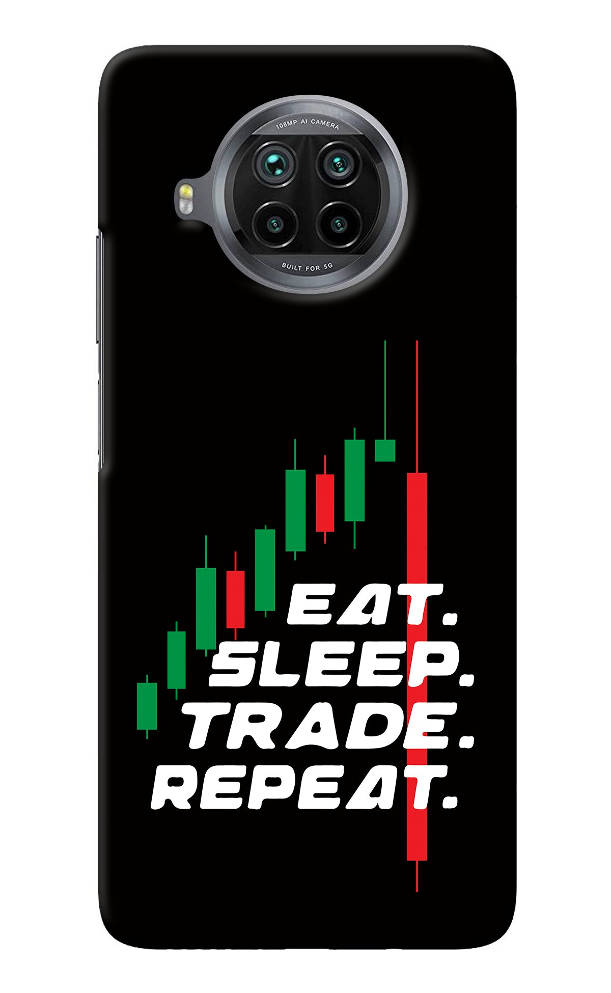 Eat Sleep Trade Repeat Mi 10i Back Cover