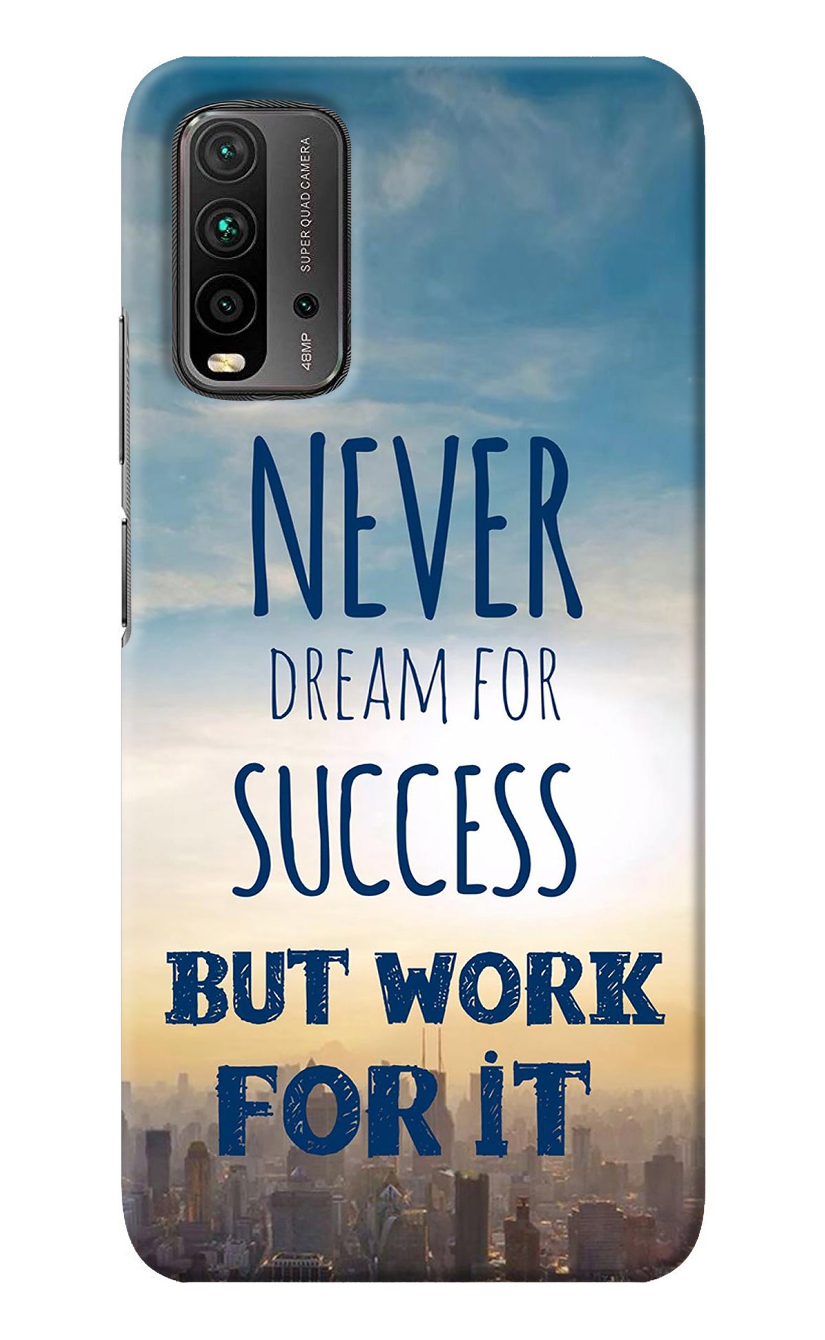 Never Dream For Success But Work For It Redmi 9 Power Back Cover