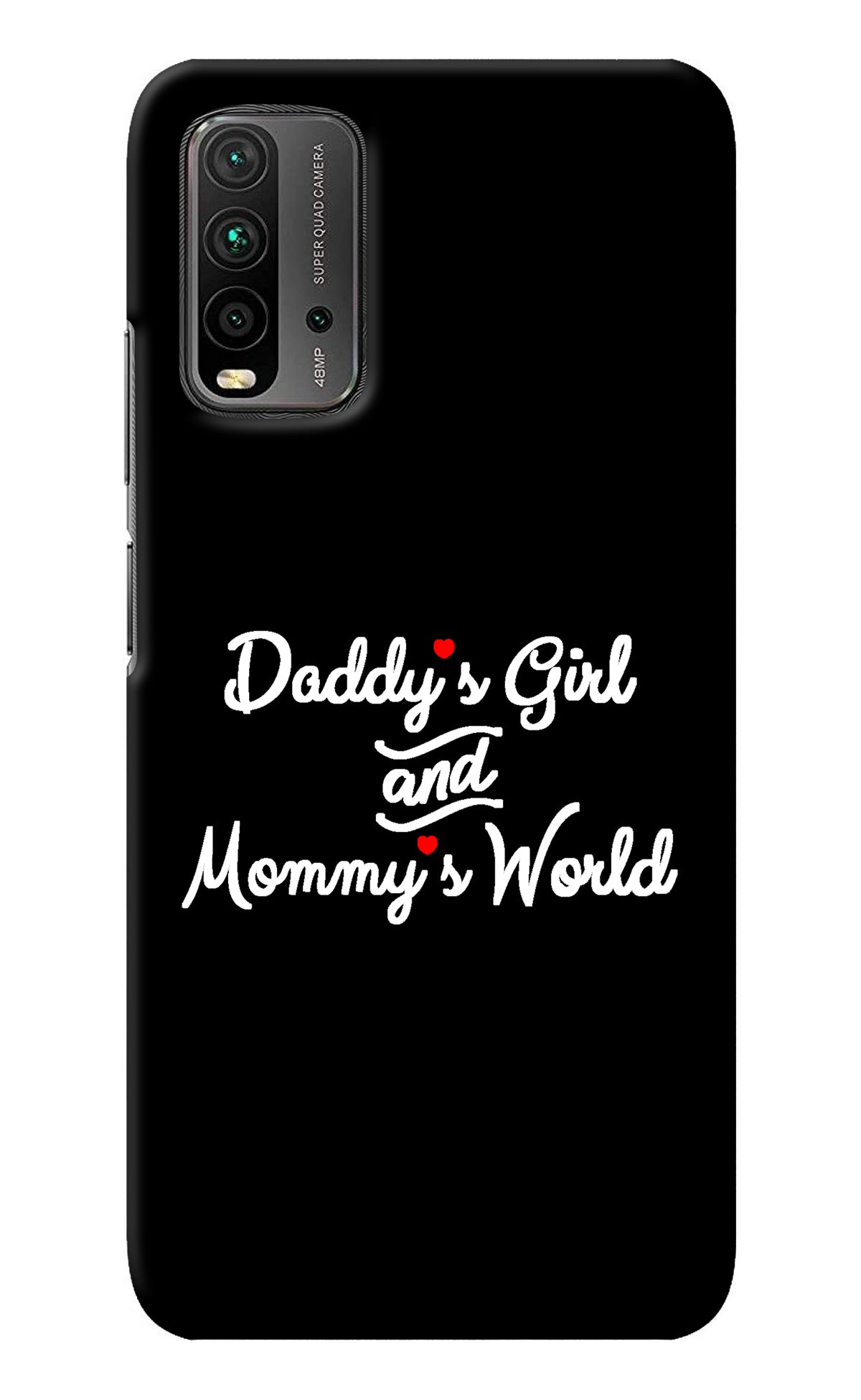 Daddy's Girl and Mommy's World Redmi 9 Power Back Cover