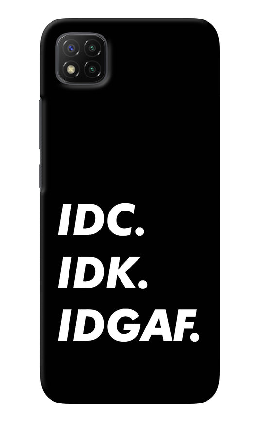 Idc Idk Idgaf Poco C3 Back Cover