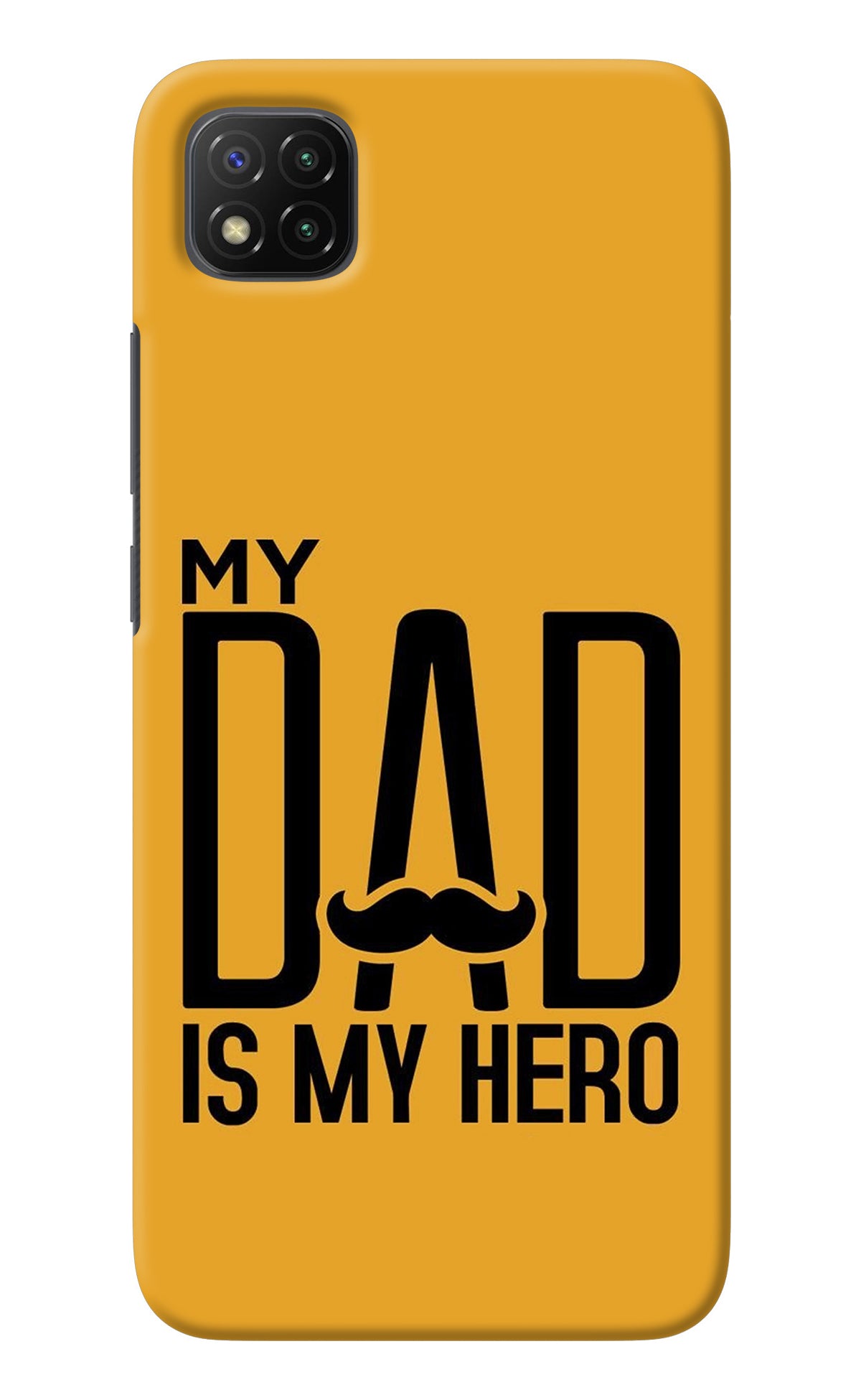 My Dad Is My Hero Poco C3 Back Cover