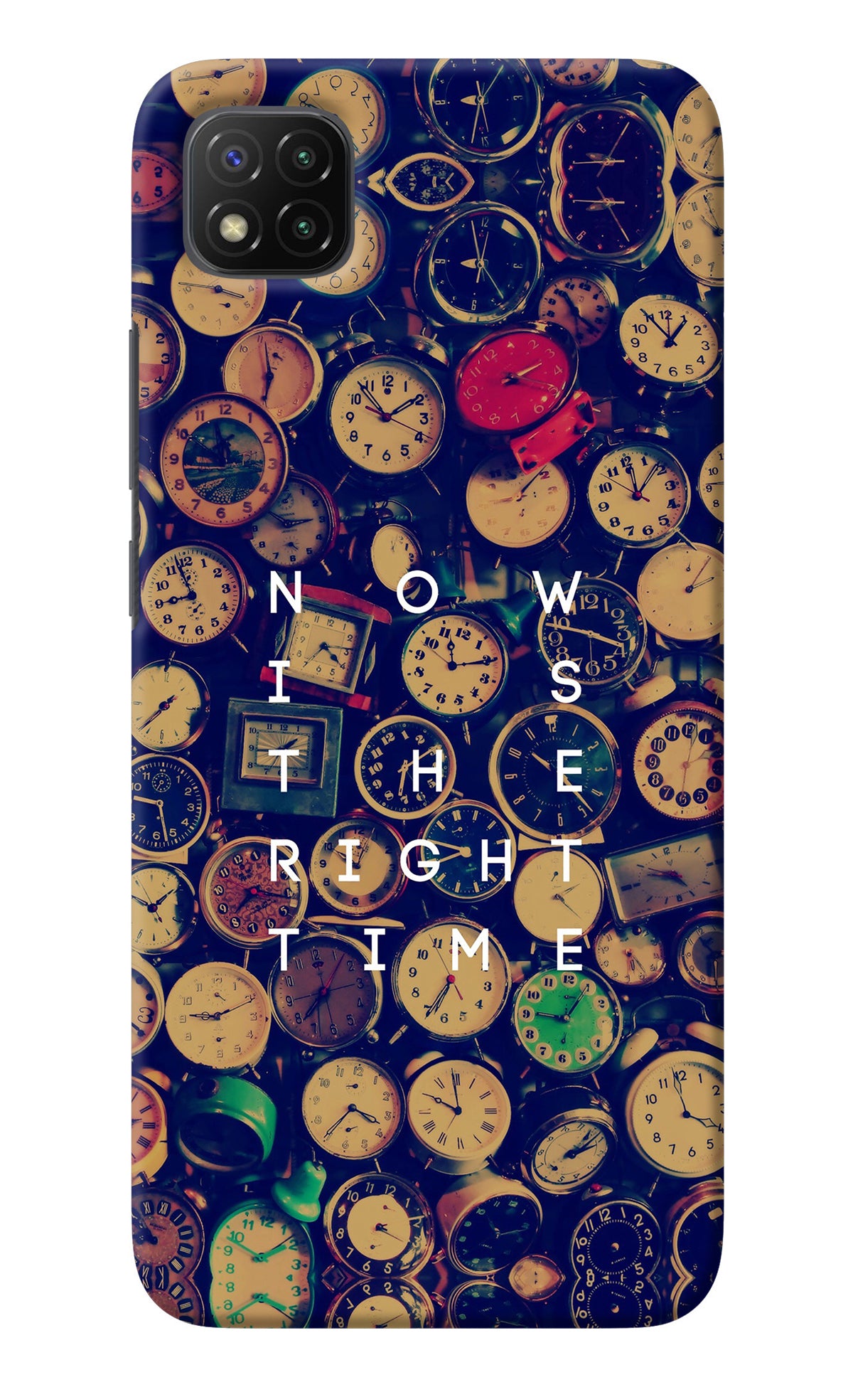 Now is the Right Time Quote Poco C3 Back Cover