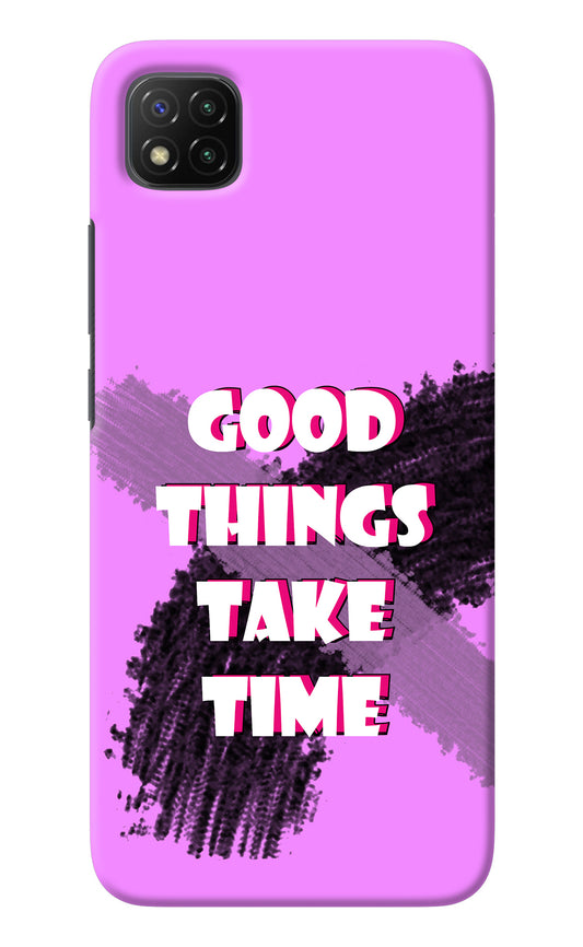 Good Things Take Time Poco C3 Back Cover