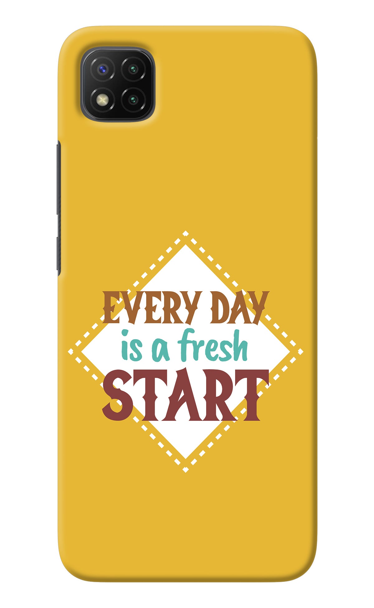 Every day is a Fresh Start Poco C3 Back Cover