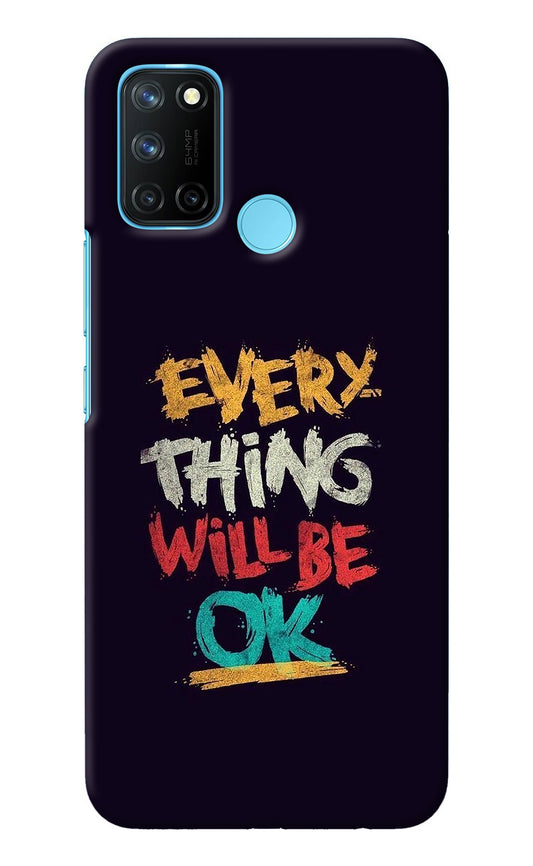 Everything Will Be Ok Realme C17/Realme 7i Back Cover